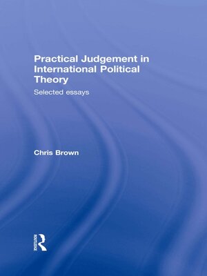 cover image of Practical Judgement in International Political Theory